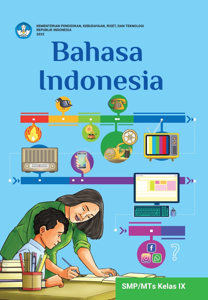 Bahasa Indonesia : SMP/MTs Kelas IX