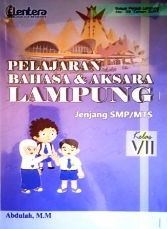 Pelajaran Bahasa & Aksara Lampung Jenjang SMP/MTS Kelas VII