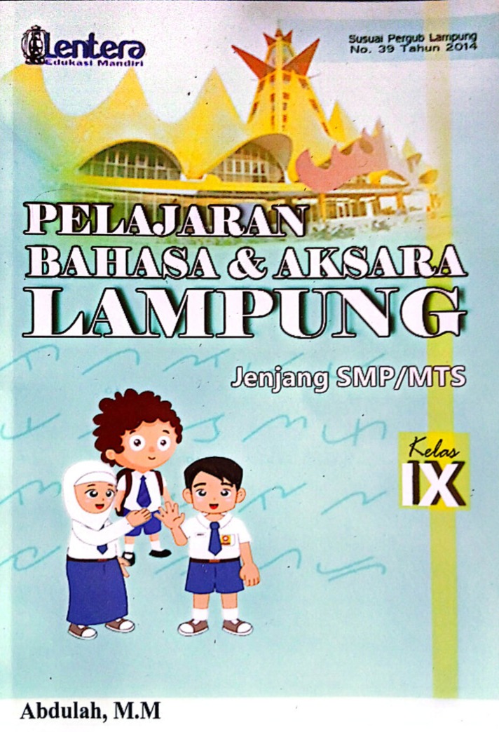 PELAJARAN BAHASA DAN AKSARA LAMPUNG SMP/MTS Kelas IX